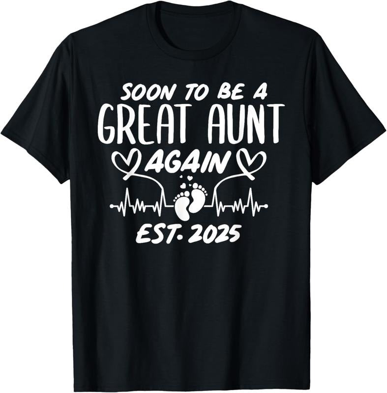 100% Cotton Soon To Be A Great Aunt Again Est. 2025 - Pregnancy Reveal T-Shirt