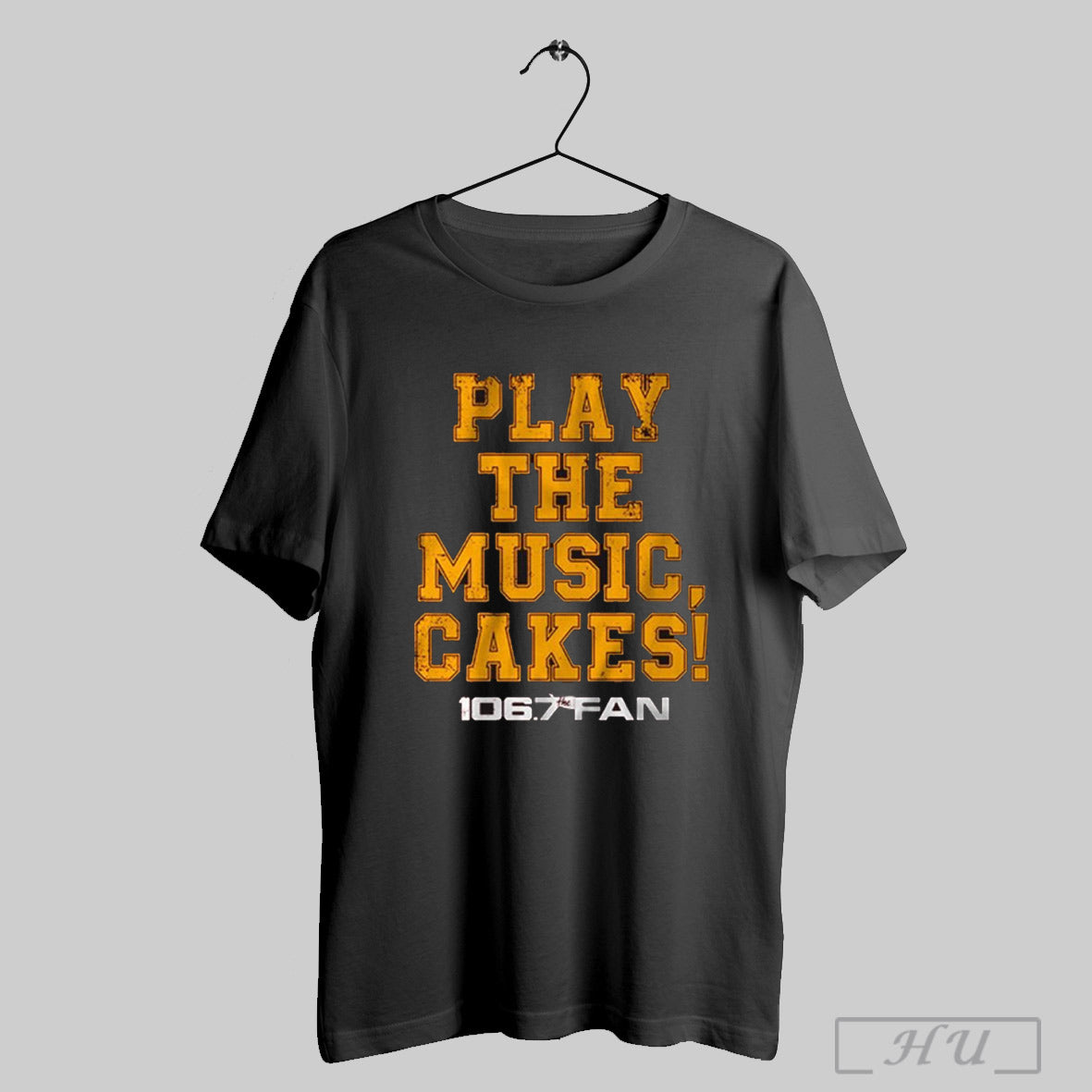 106 7 The Fan Play The Music Cakes T Shirt Sweatshirt Hoodies Poster