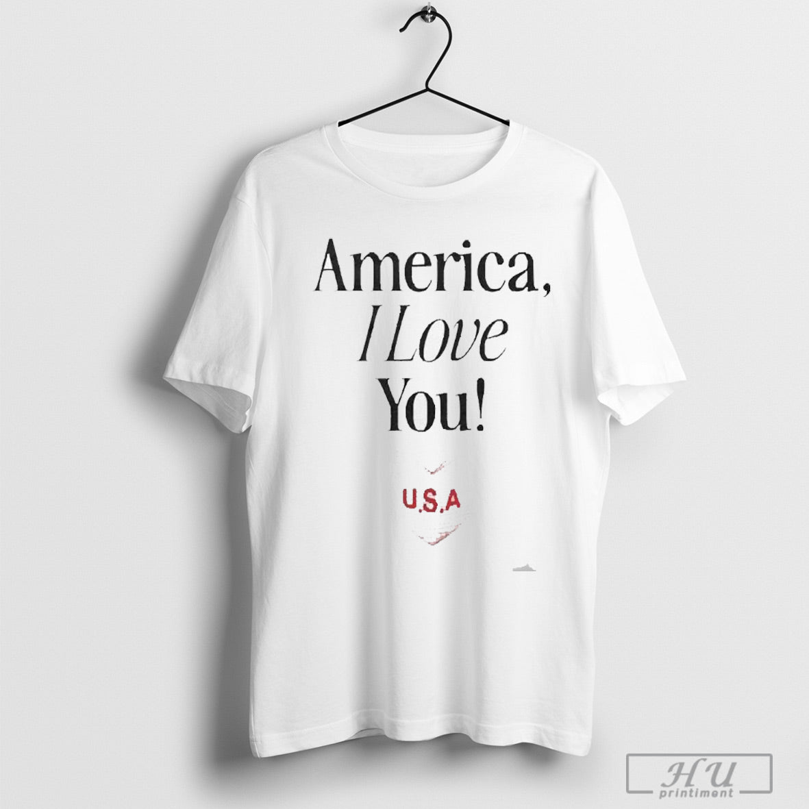 America I Love You Usa Heart 2025 T Shirt Sweatshirt Poster