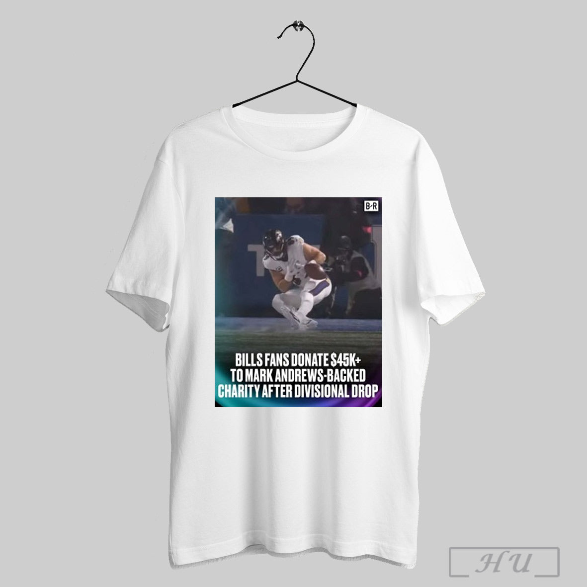 Bills Fans Donate To Mark Andrews Backed Charity After Divisional Drop Shirt Sweatshirt Poster