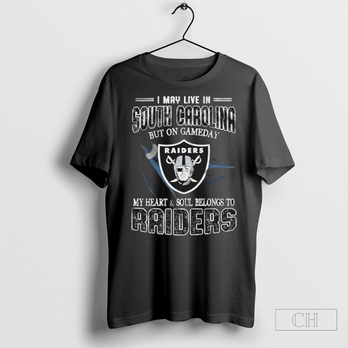 I May Live In South Carolina But On Game Day My Heart And Soul Belongs To Las Vegas Raiders Shirt