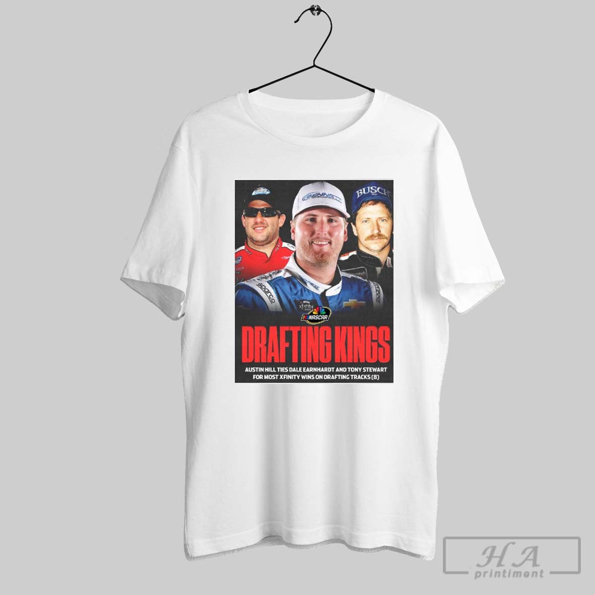 Nascar Drafting Kings Austin Hill Ties Dale Earnhardt And Tony Stewart For Most Xfinity Wins On Drafting Tracks 8 Poster T Shirt