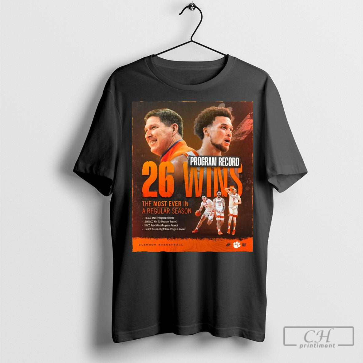 Official Clemson Tigers Basketball Program Record 26 Wins The Most Ever In A Regular Season Poster T Shirt