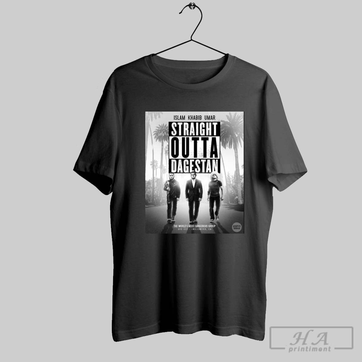 Official Islam Khabib Umar Straight Outta Dagestan The Worlds Most Dangerous Group Ufc 311 Inglewood Ca Poster T Shirt