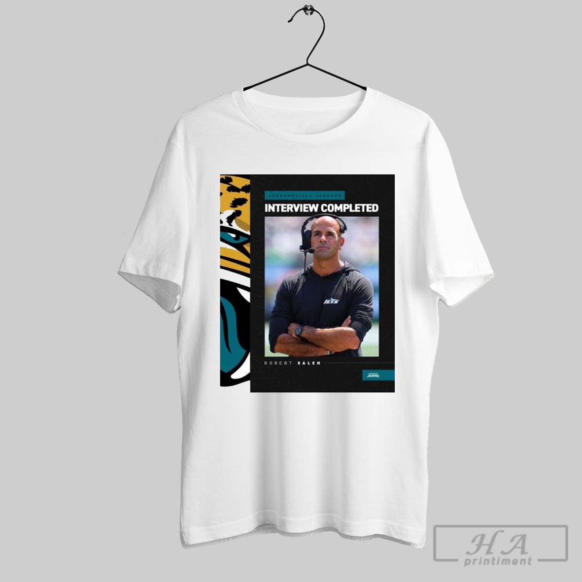 Official Jacksonville Jaguars Robert Head Coach Saleh Interview Completed Poster T Shirt