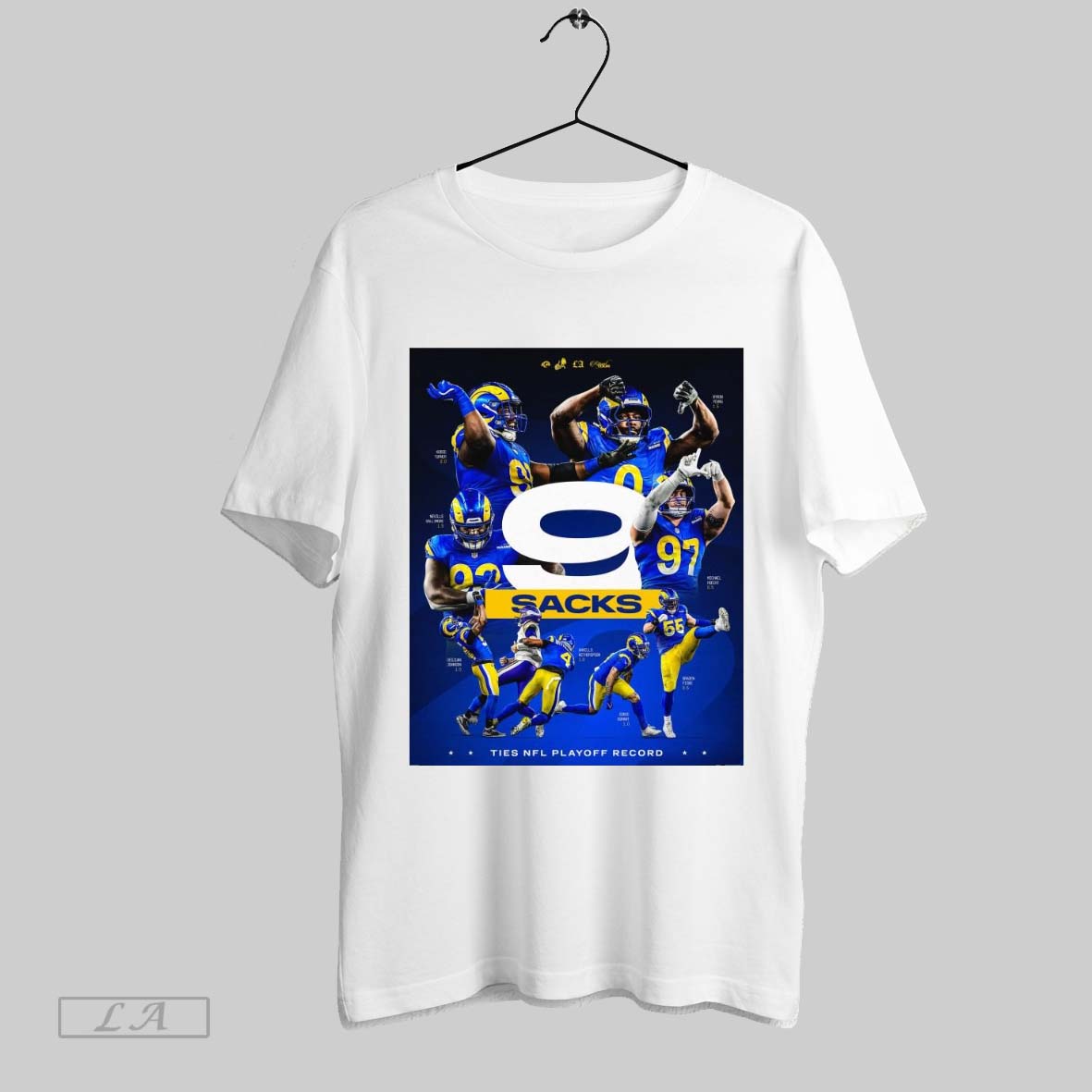 Official Los Angeles Rams 9 Sacks Ties Nfl Playoff Record Young Turner Gallimore Johnson Witherspoon Durant Fiske Hoecht Poster T Shirt
