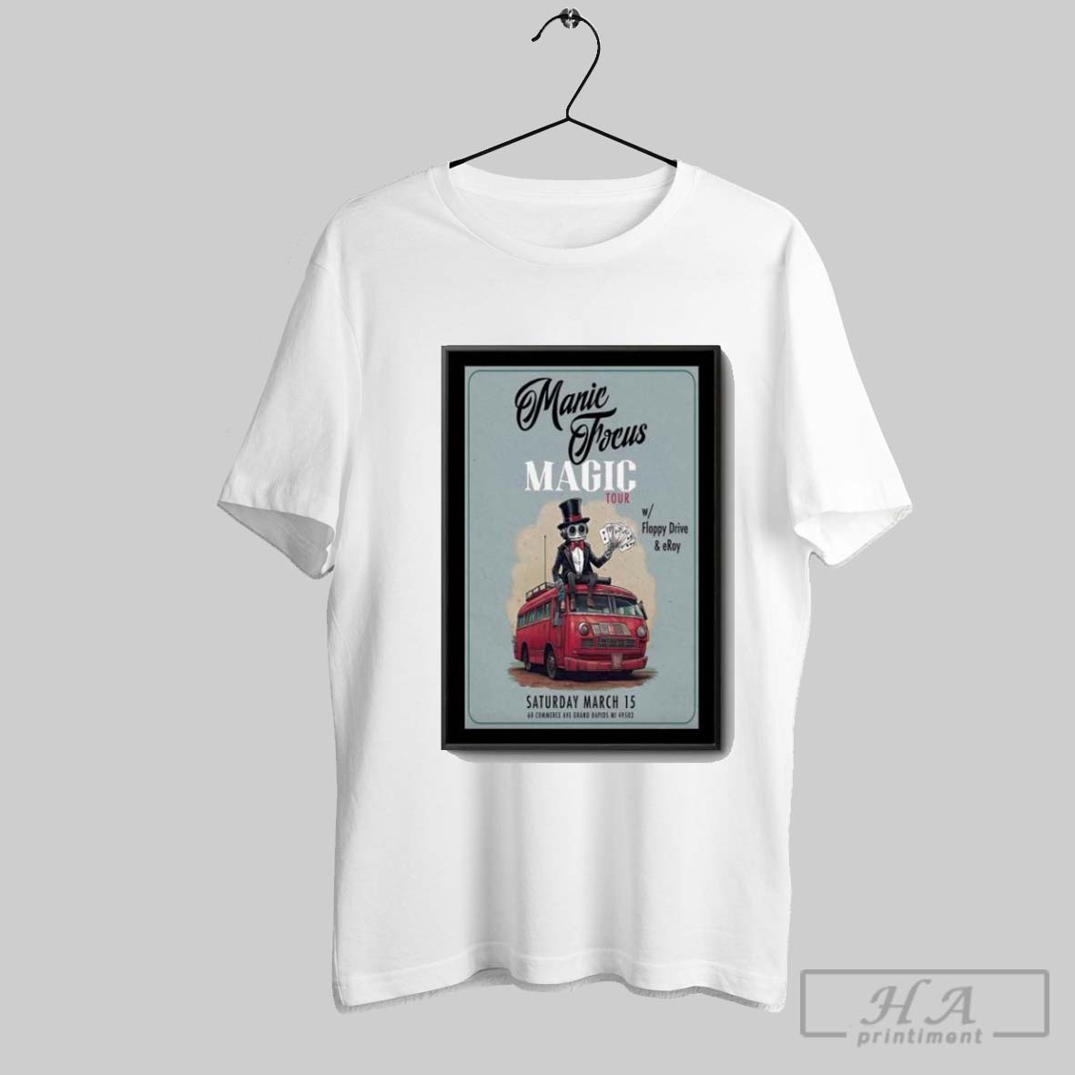 Official Mar 15 2025 Show Manic Focus Magic Tour With Floppy Drive And Eroy The Pyramid Scheme Grand Rapids Mi Poster Shirts