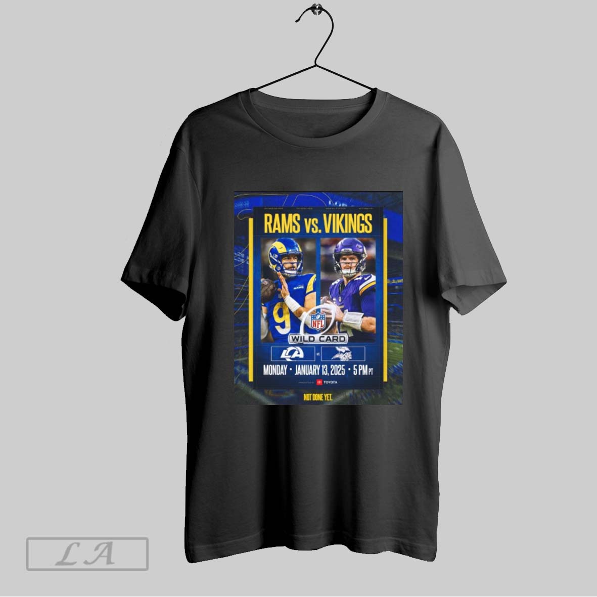Official Matthew Stafford Los Angeles Rams Vs Minnesota Vikings Nfl Wild Card Monday Jan 13 2025 Not Done Yet Poster T Shirt