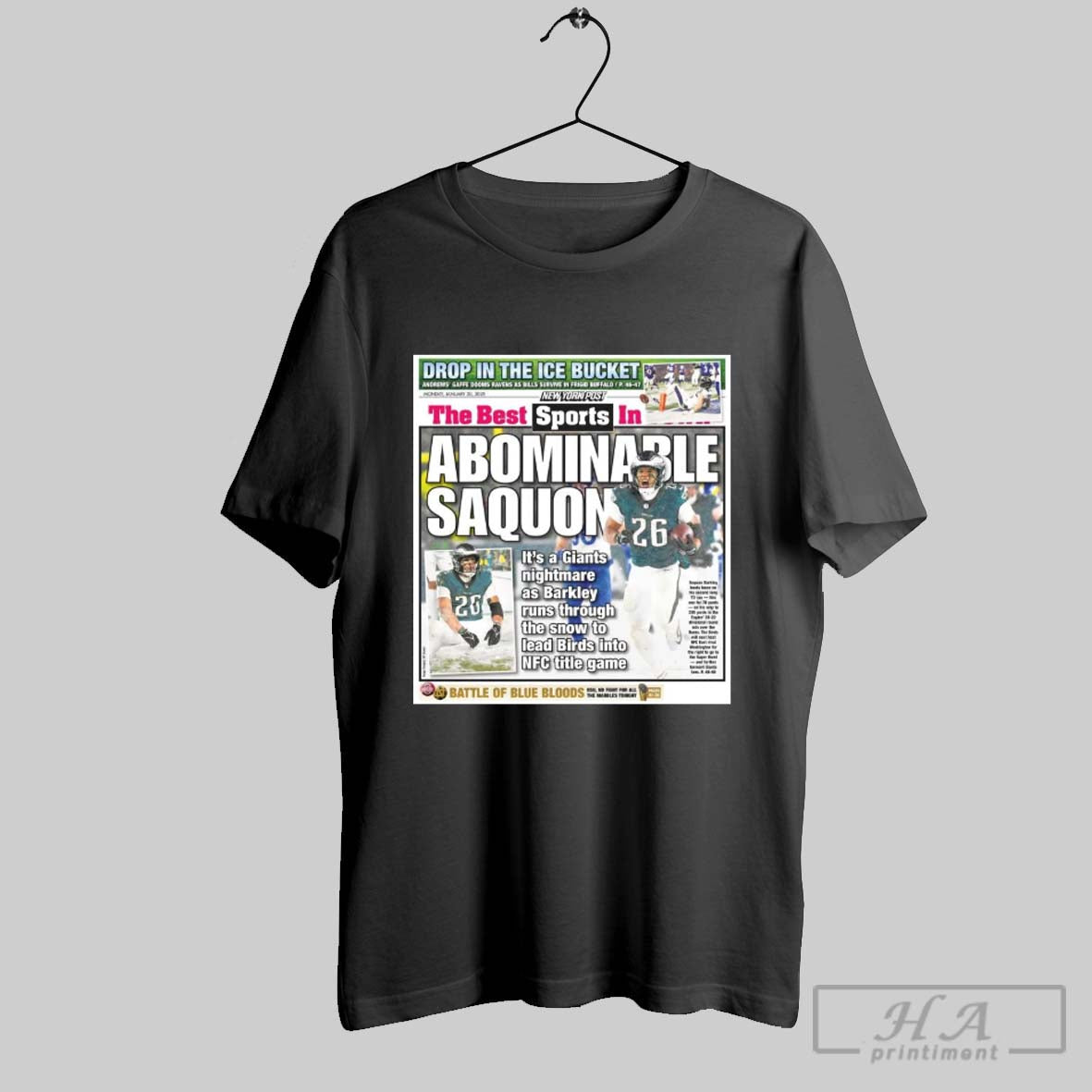 Official New York Post The Best Spots In Abominable Saquon Barkley Drop In The Ice Bucket Jan 20 2025 Poster T Shirt
