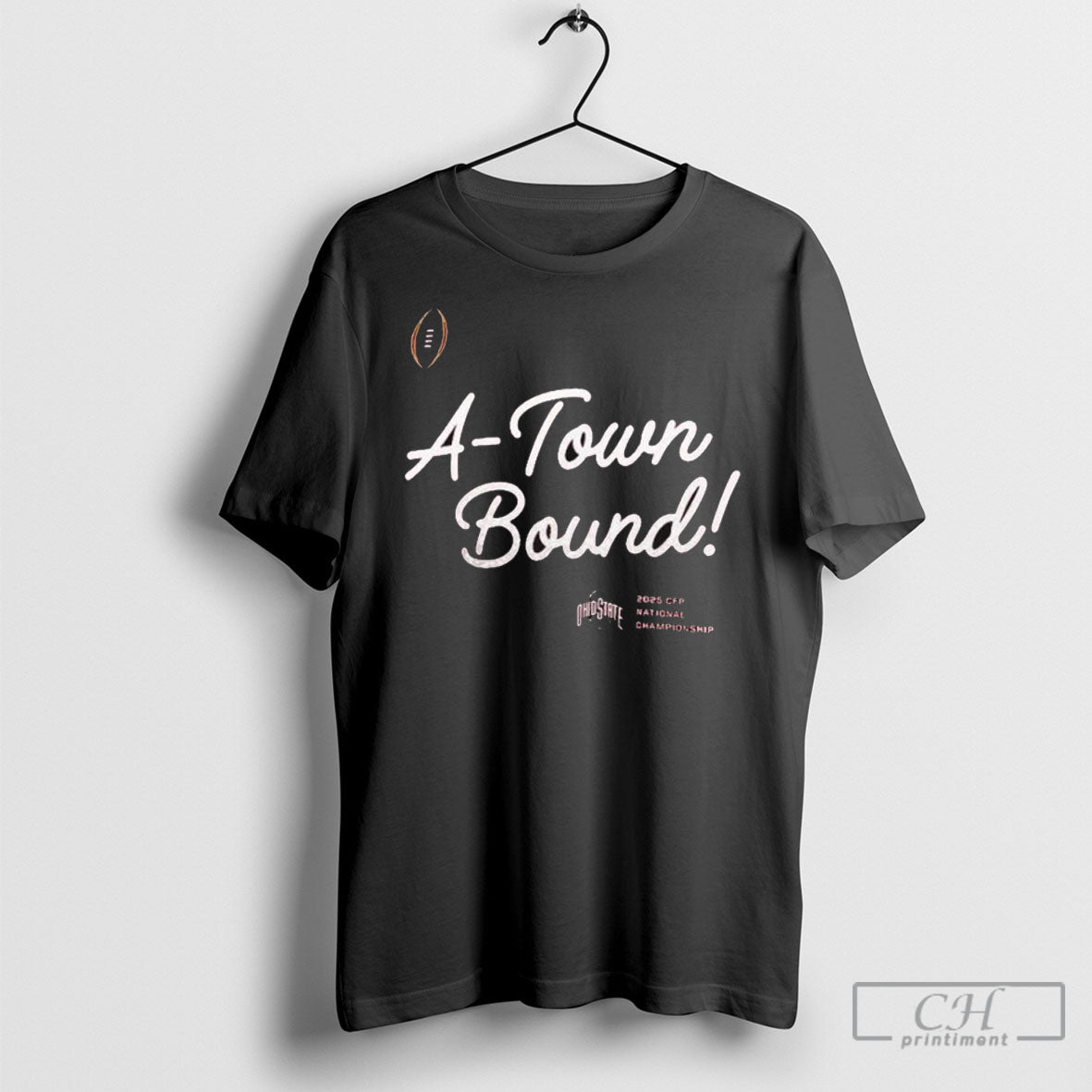 Official Ohio State Buckeyes College Football Playoff 2025 Cfp National Championship A Town Bound Shirt Poster