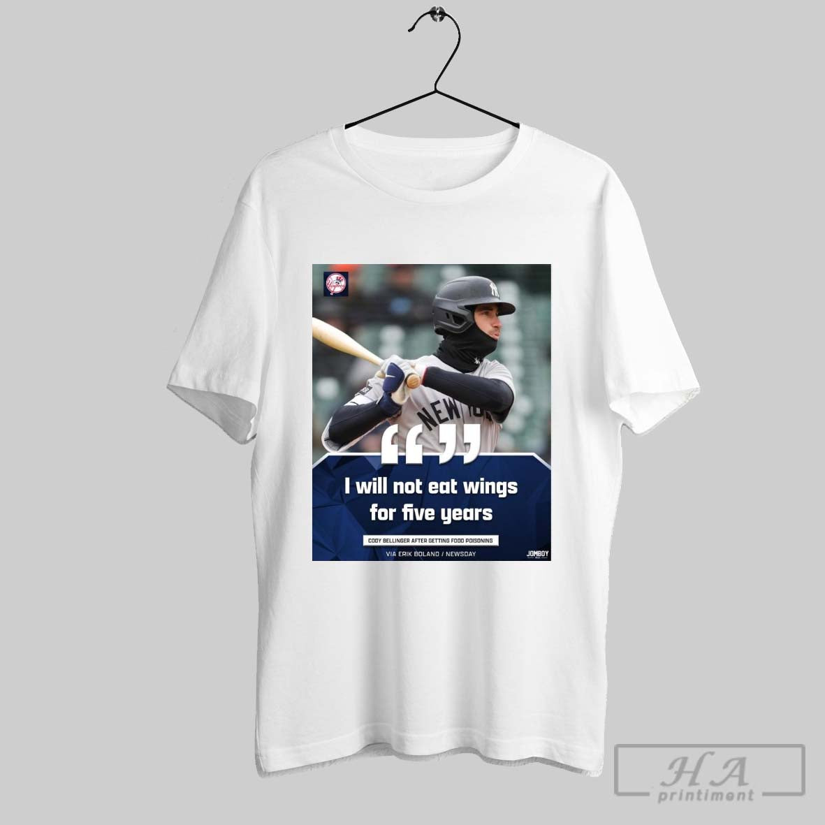 Official Poster I Will Not Eat Wings For Five Years Cody Bellinger After Getting Food Poisoning New York Yankees T Shirt
