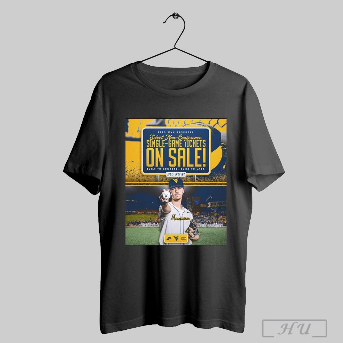 Trendy 2025 West Virginia Mountaineers Baseball Select Non Conference Single Game Tickets Built To Complete Poster T Shirt Sweatshirt