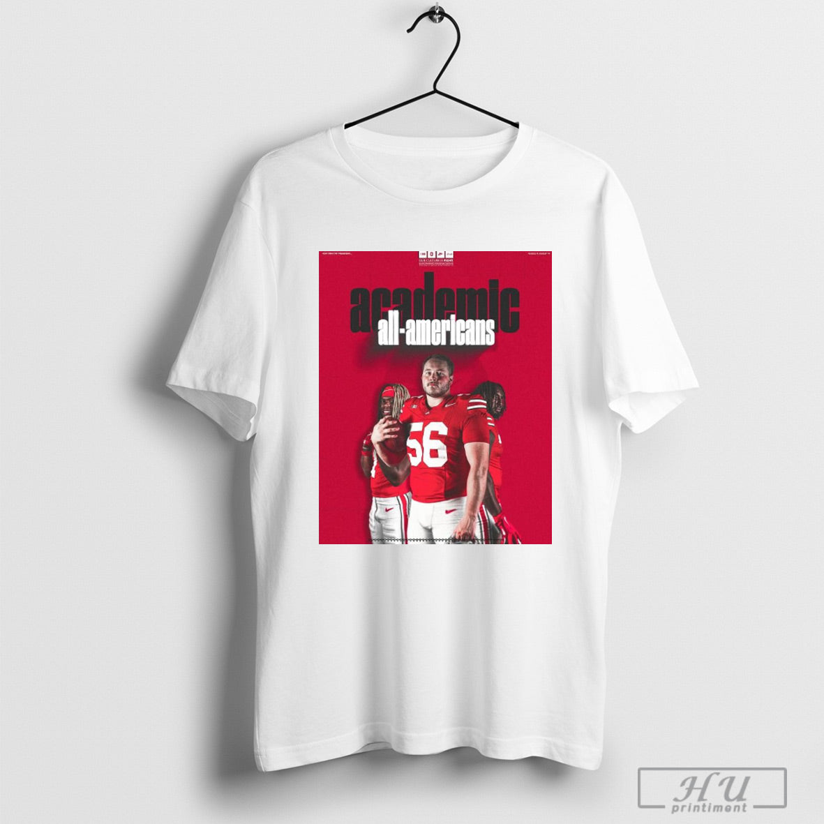 Trendy Ohio State Football Academic All Americans Quinshon Judkins Seth Mclaughlin And Donovan Jackson Poster T Shirt Hoodied Sweatshirt