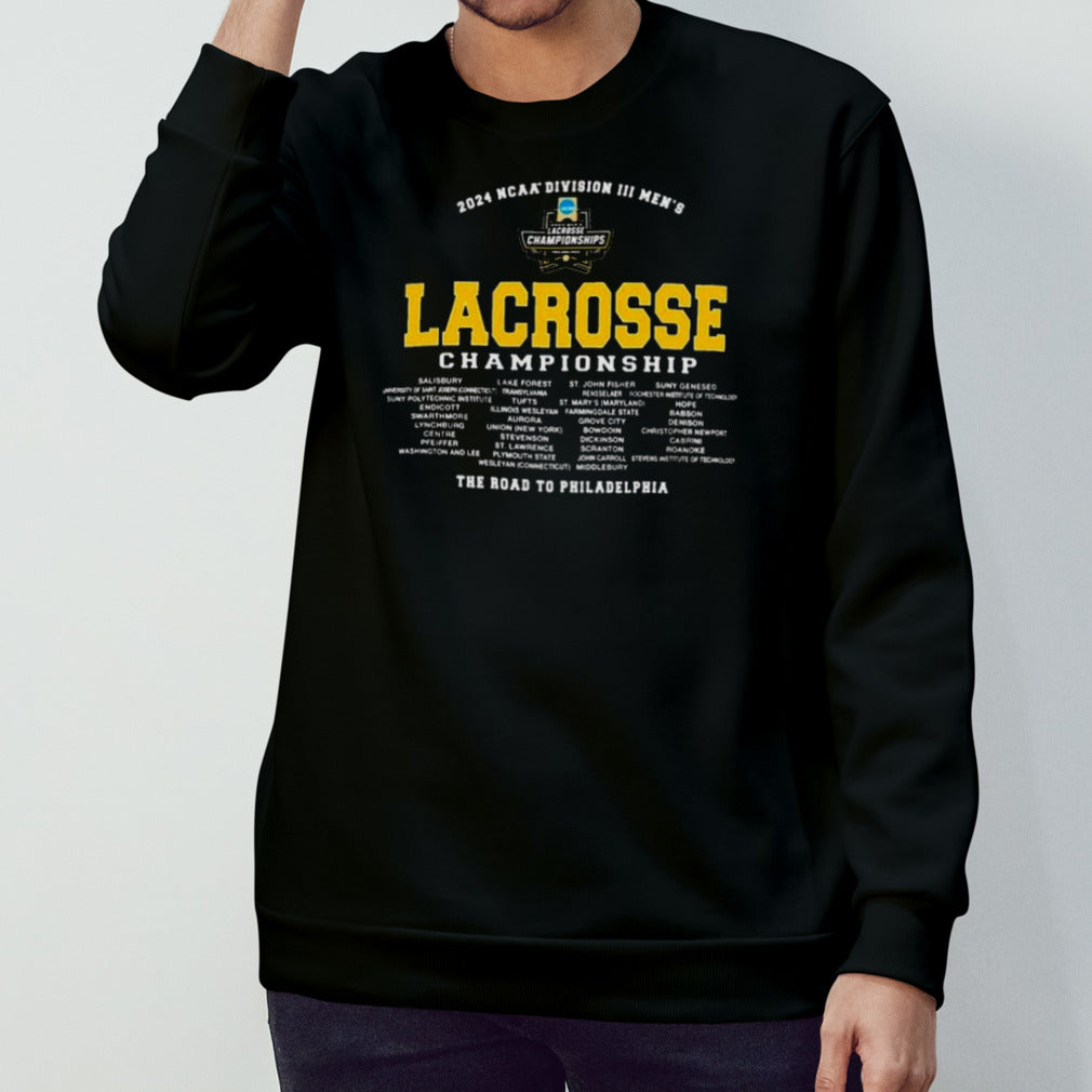 1st, 2nd, 3rd Rounds 2024 NCAA Division III Menâ€™s Lacrosse Championship Shirt