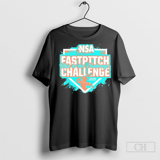 2025 Nsa Fastpitch Challenge Rise To The Challenge Shirt
