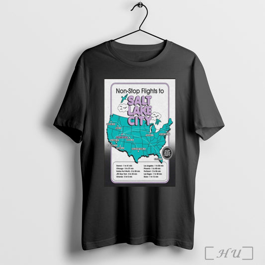 2025 Non Stop Poster Flights Salt Lake City T Shirt Sweatshirt