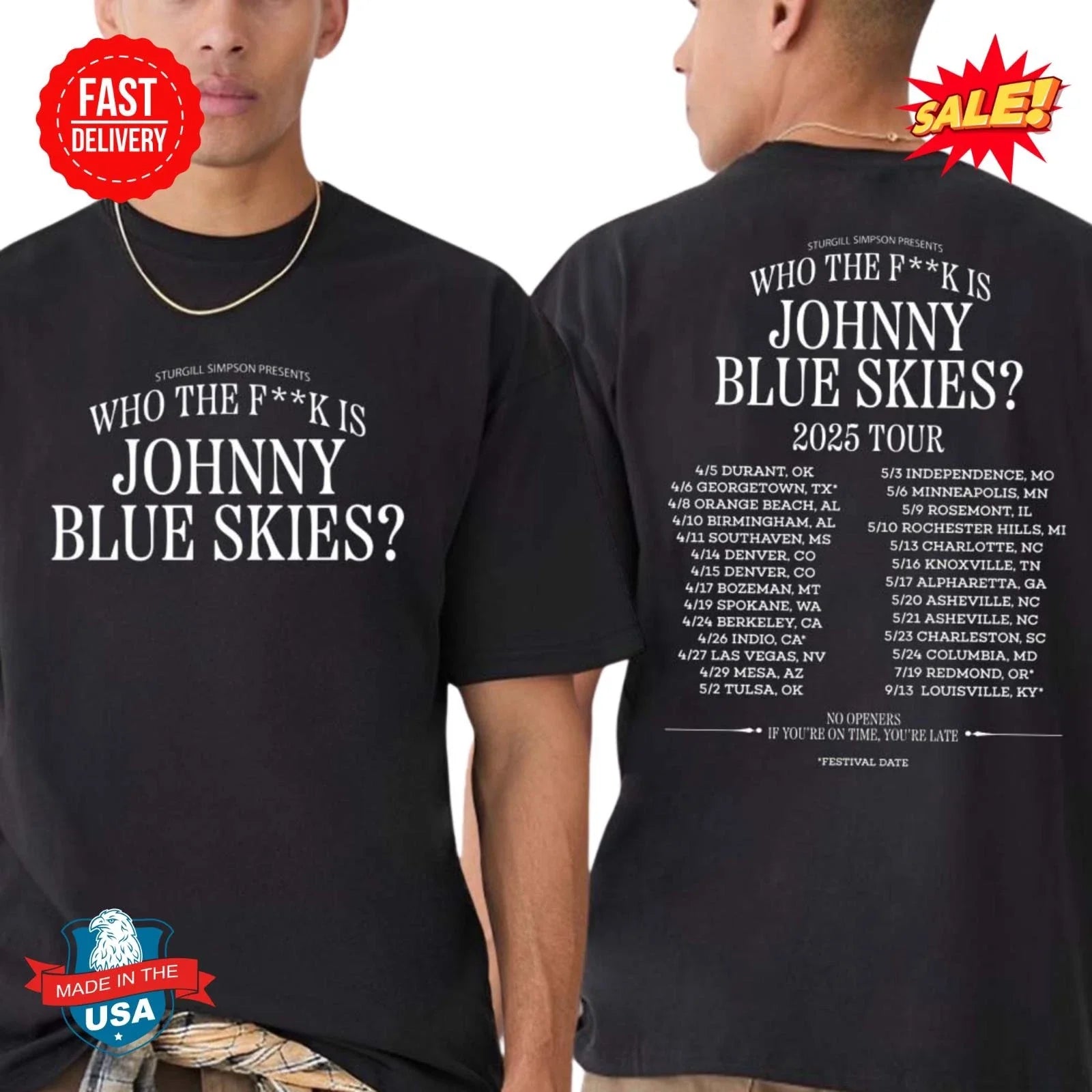 Sturgill Simpson Who The F k Is Johnny Blue Skies Tour 2025 Dates T-Shirt Hoodie Sweatshirt | TeeSparky.com