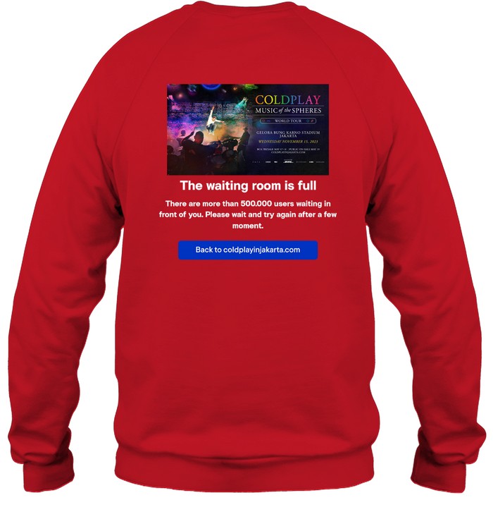 The Waiting Room Is Full World Tour Jakarta Sweatshirt