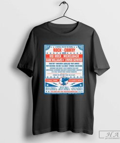 A Festival For We The People Rock The Country 2025 Kid Rock Nickelback April Poster t-shirt
