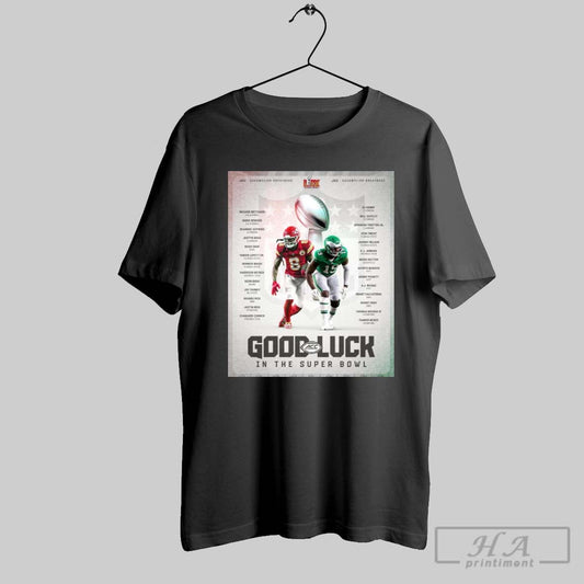 Acc Good Luck In The Super Bowl Kansas City Chiefs Vs Philadelphia Eagles Kj Henry Will Shipley Poster T Shirt