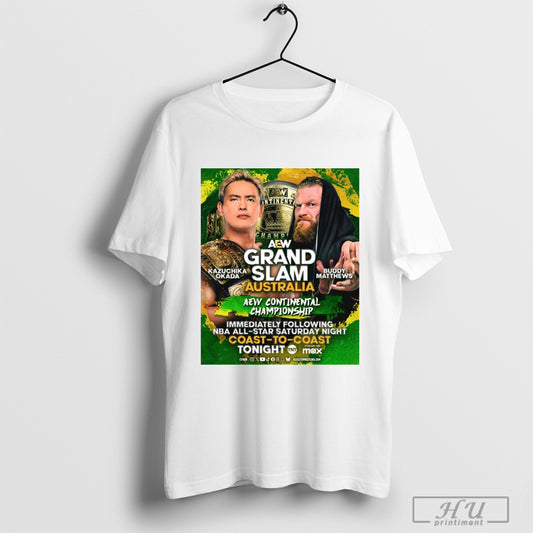 Aew Grand Slam Australia Kazuchika Okada Vs Buddy Matthews Aew Continental Championship Tonight Poster T Shirt