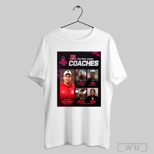Afc Pro Bowl Games Coaches Peyton Manning Head Coach Walters Bush Pollard Young Heads Of Player Engagement Poster T Shirt