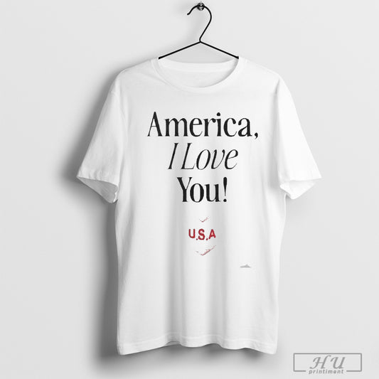 America I Love You Usa Heart 2025 T Shirt Sweatshirt Poster