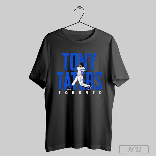 Anthony Santander Toronto Tony Taters Shirt Sweatshirt Poster