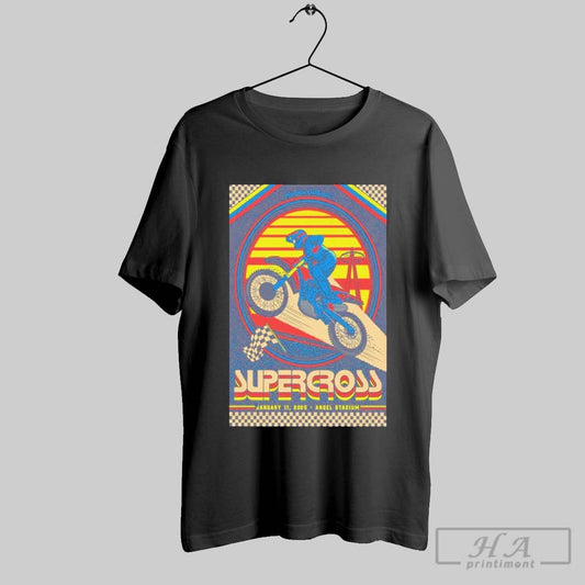 Best Supercross January 11 2025 Angel Stadium Anaheim Ca Poster T Shirt