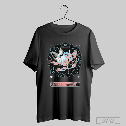 Bloom In Heaven Return To One All The Light Is Gone Armageddon Eyes Floral T Shirt Sweatshirt Poster