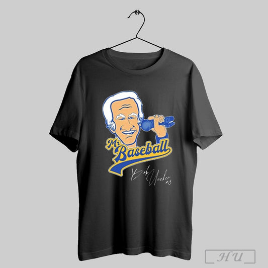 Bob Uecker Ueck Mr Baseball Shirt Sweatshirt Hoodies Poster