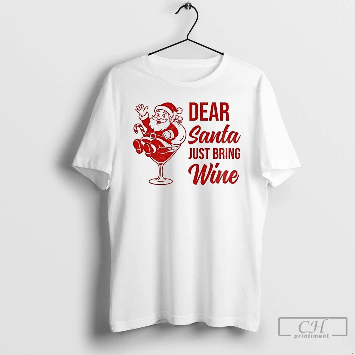 Classic Dear Santa Just Bring Wine Christmas T-Shirts, Hoodie, Sweatshirt | TeeSparky.com