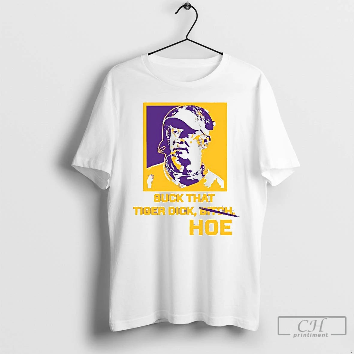 Classic Lane Kiffin Suck That Tiger Dick Bitch Hoe Lsu Tigers T-Shirts, Hoodie, Sweatshirt | TeeSparky.com