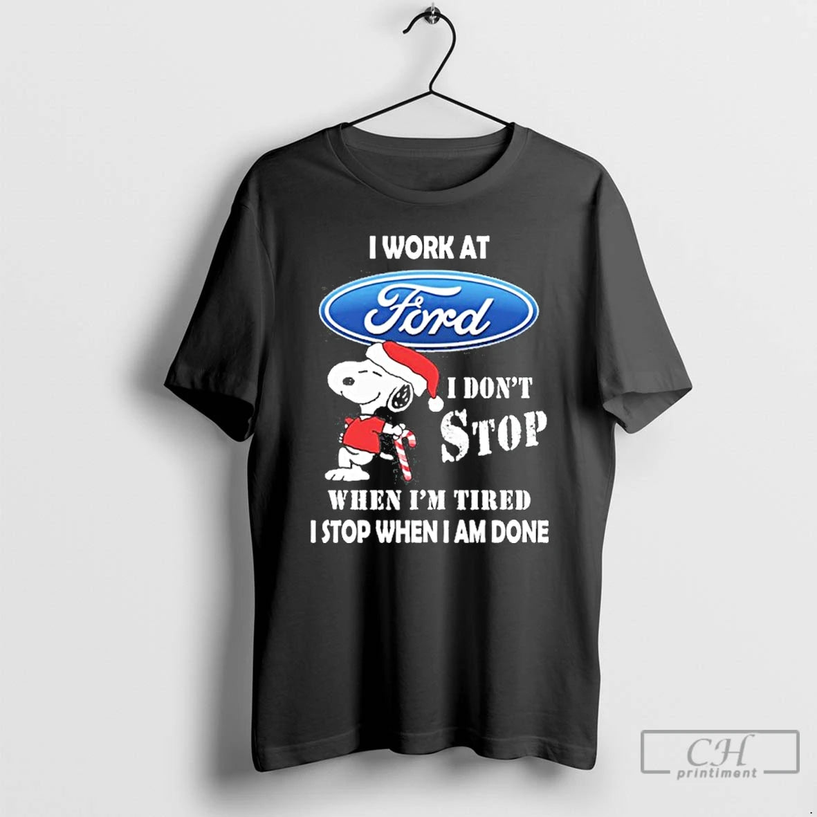Classic Santa Snoopy I Work At Ford Motor I Dont Stop When Im Tired T-Shirts, Hoodie, Sweatshirt | TeeSparky.com