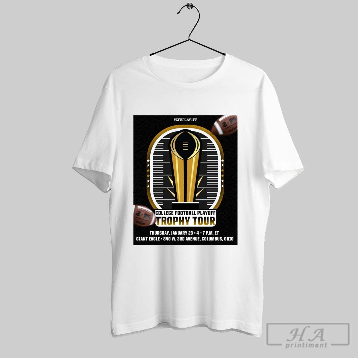 College Football Playoff National Championship Trophy Tour Thursday January 23 Giant Eagle 840 W 3rd Avenue Columbus Ohio T Shirt