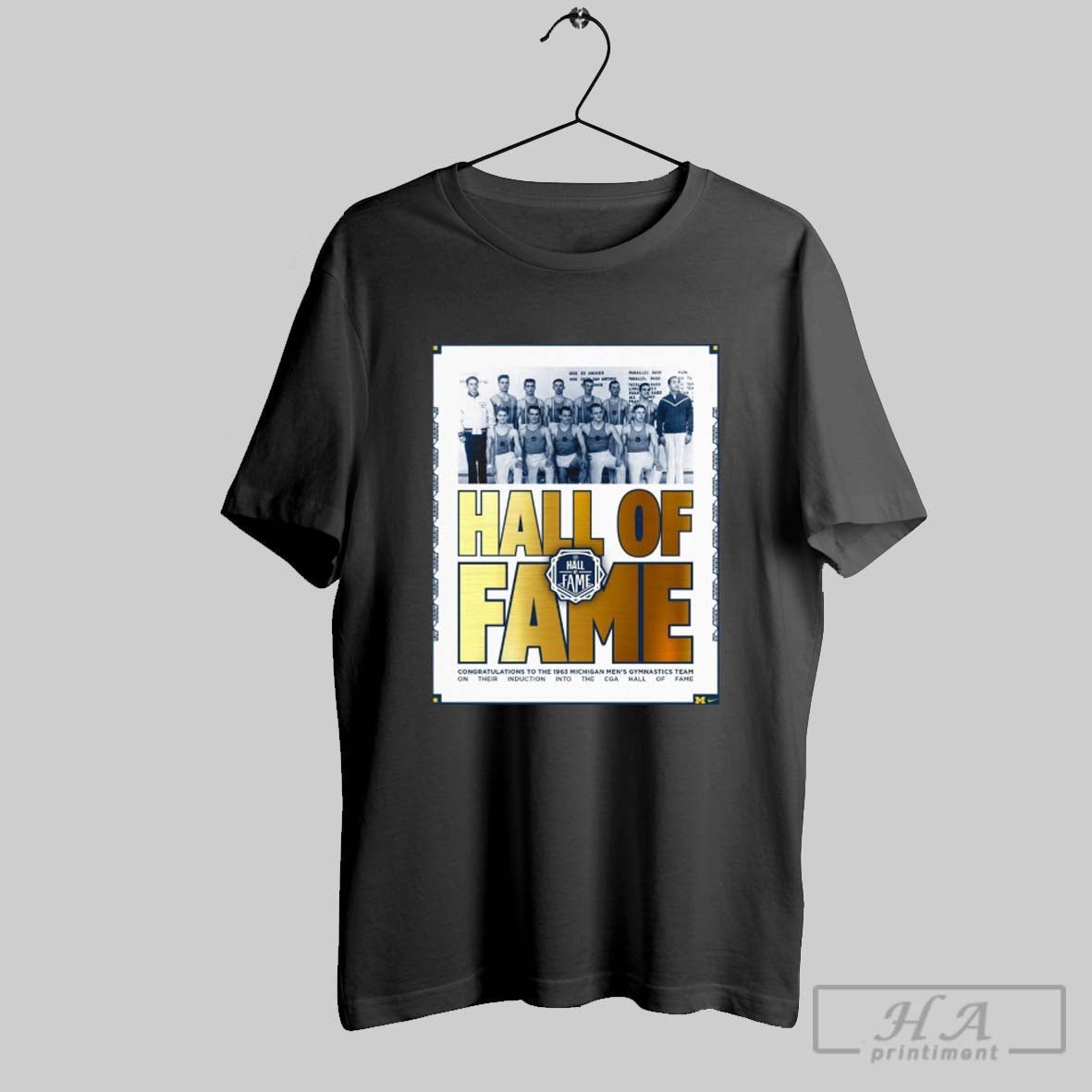 Congratulations To The 1963 Michigan Mens Gymnastics Team On Their Induction Into The Cga Hall Of Fame Poster T Shirt
