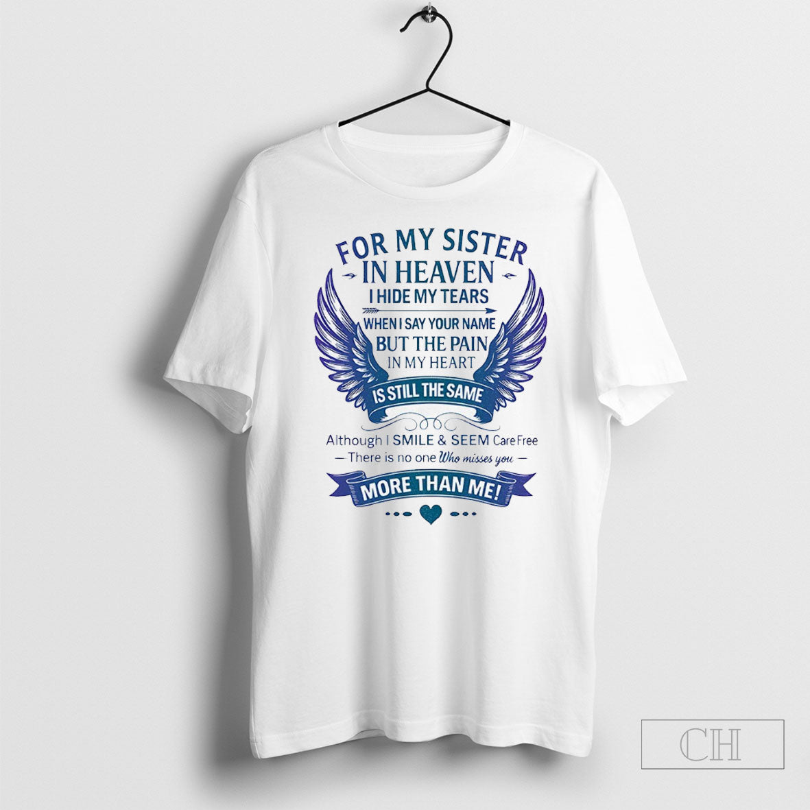 For My Sister In Heaven I Hide My Tears Shirt Hoodie, Sweatshirt | TeeSparky.com