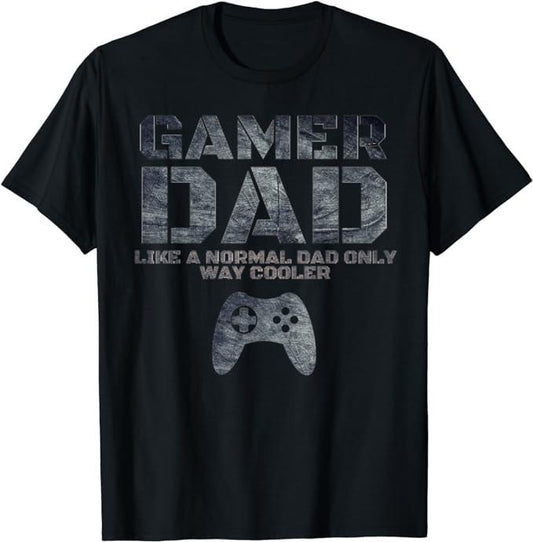 Funny Gamer Shirts, Special Gifts For Gamers, Funny Father Dad Daddy Husband gift Gamer Dad T-Shirt Menswear Casual Classic
