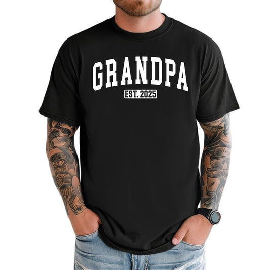 Grandpa Est 2025 Shirt, funny Grandpa Tshirt, Pregnancy Announcement Shirt, humorous Fathers Day Gift, New Grandfather Tee, Regular Fit Short Sleeve Tee, Casual Clothing