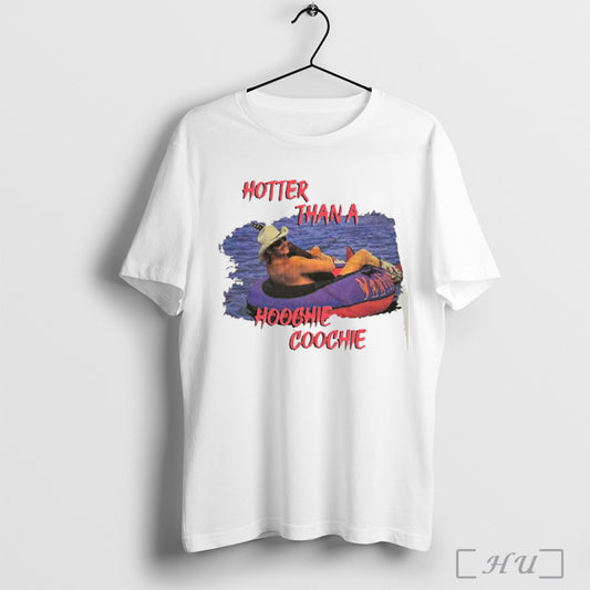 Hotter Than A Hoochie Coochie Alan Jackson Shirt Sweatshirt