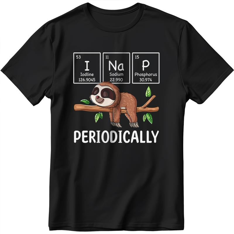 I Nap Periodically Science Sloth Periodic Table Elements T-Shirt Hoodie Sweatshirt | TeeSparky.com