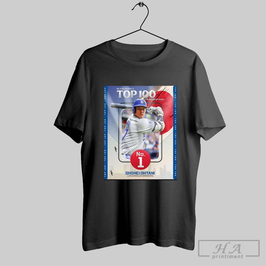 Mlb Shohei Ohtani Los Angeles Dodgers No 1 On Mlb Networks Top 100 Right Now Players Of 2025 Poster T Shirt