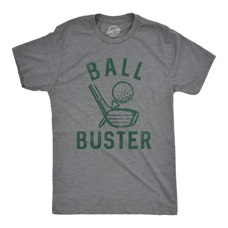 Mens Ball Buster T Shirt Funny Sarcastic Golfing Joking Tee For Guys Mens Funny T Shirts Cool Slimming Tees with Plus Sizes Sarcastic T Shirt for Men Funny Golf T Shirt Novelty Tees for Men Dark Grey