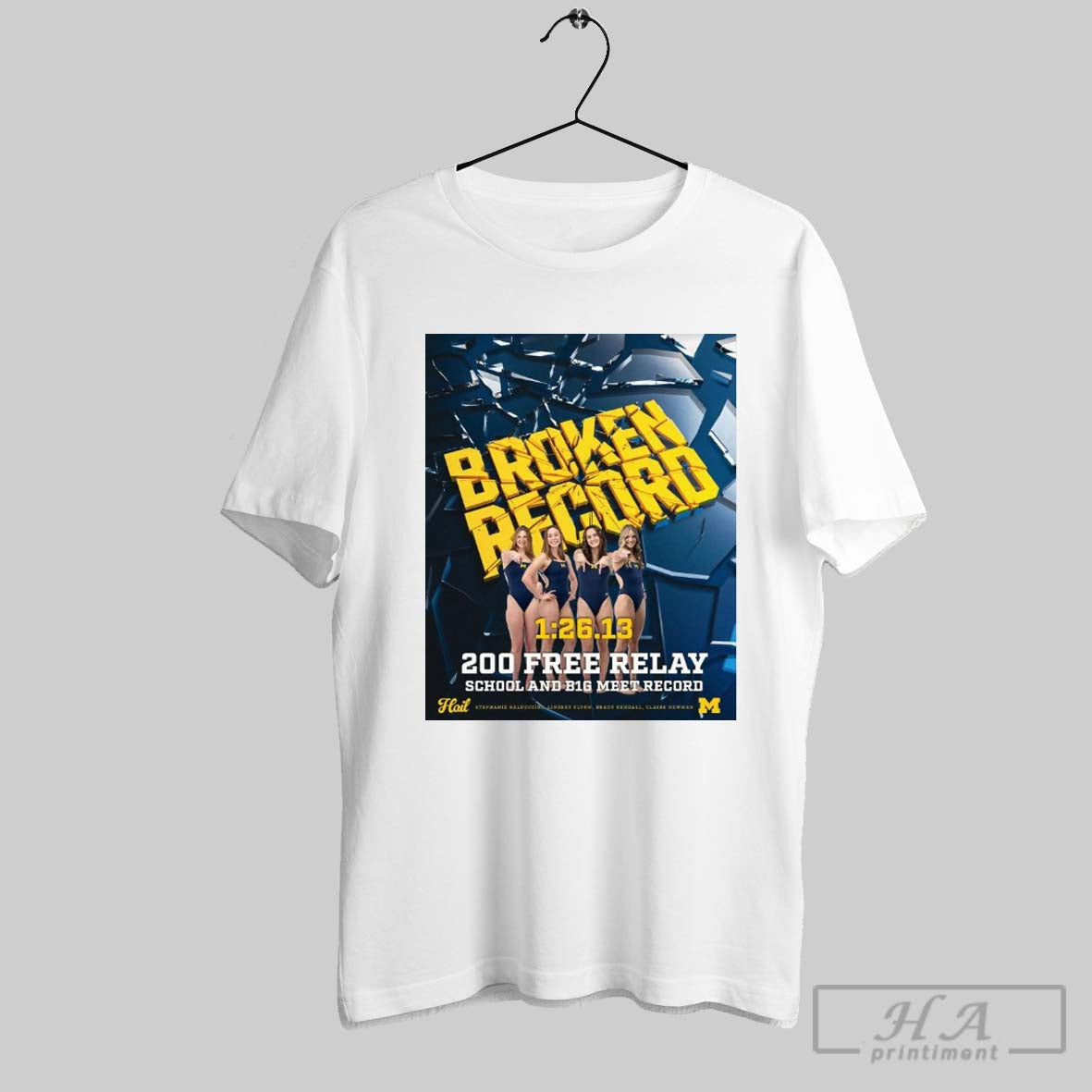 Michigan Swimming Diving Broken Record 200 Free Relay School And B1g Meet Record Poster T Shirt