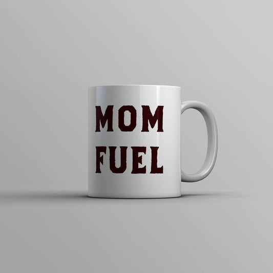 Mom Fuel Mug Funny Caffeine Lovers Mothers Day Gift Novelty Cup-11oz Funny Coffee Mugs Ceramic Printed Drinkware Cup