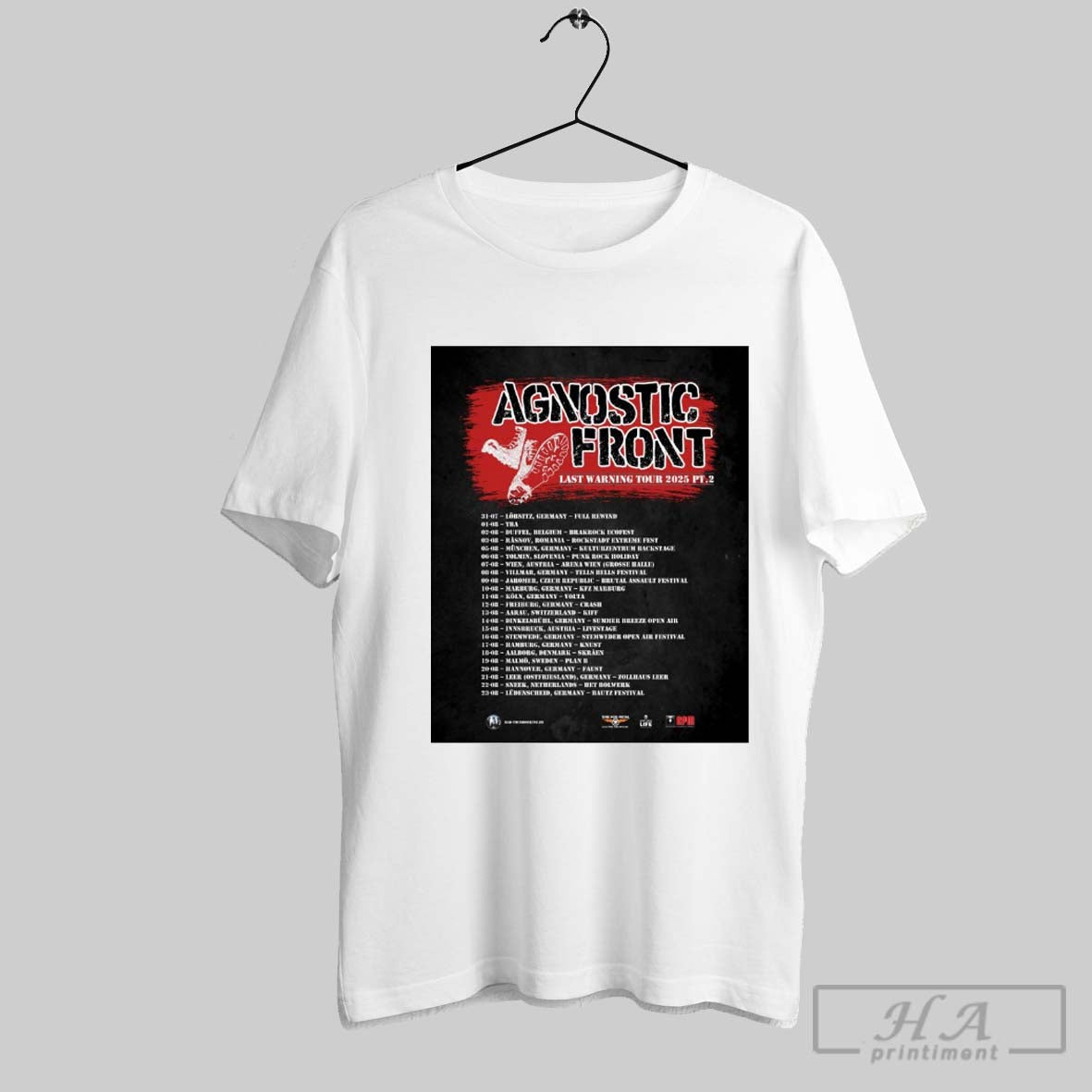 Official Agnostic Front Last Warning Tour 2025 Pt 2 31 07 Lobnitz De Full Rewind 01 08 Tba 02 08 Duffel Be Brakrock Ecofest Poster T Shirt