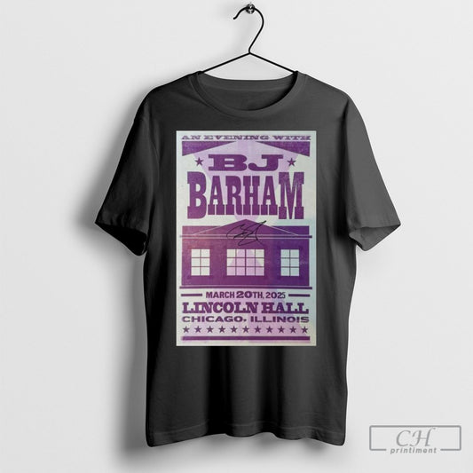 Official Bj Barham Live At Lincoln Hall March 20 2025 Poster T Shirt Sweatshirt