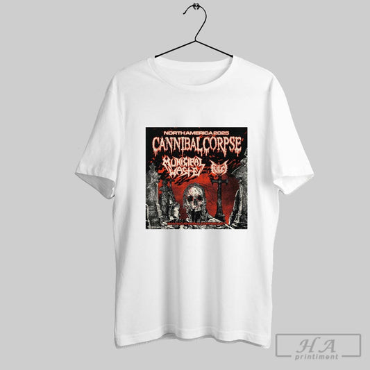 Official Cannibal Corpse 2025 North American Headlining Tour With Municipal Waste And Fulci Poster T Shirt