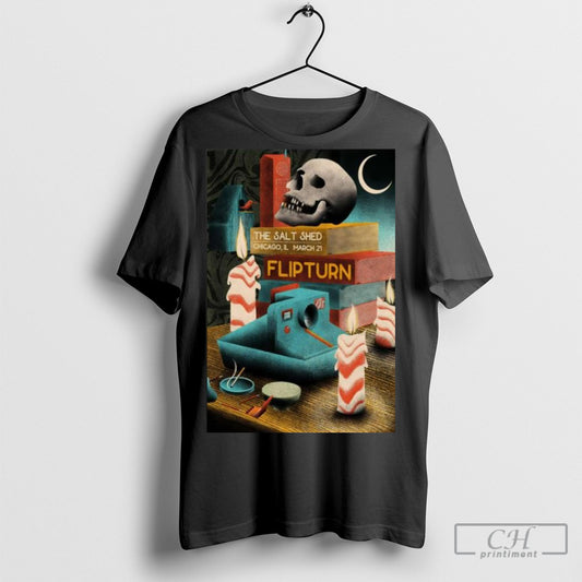 Official Flipturn The Salt Shed Chicago Il Mar 21 2025 Poster T Shirt Sweatshirt