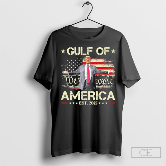 Official Gulf Of Usa America Est 2025 American Flag Trump T Shirt Sweatshirt Tee Shirt